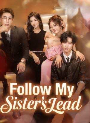 Follow My Sisters Lead