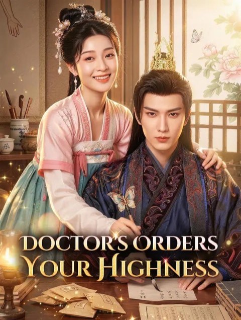 Doctor’s Orders Your Highness