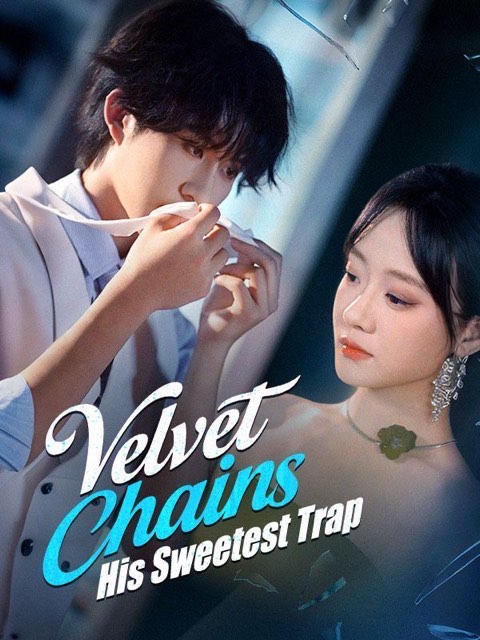 Velvet Chains His Sweetest Trap