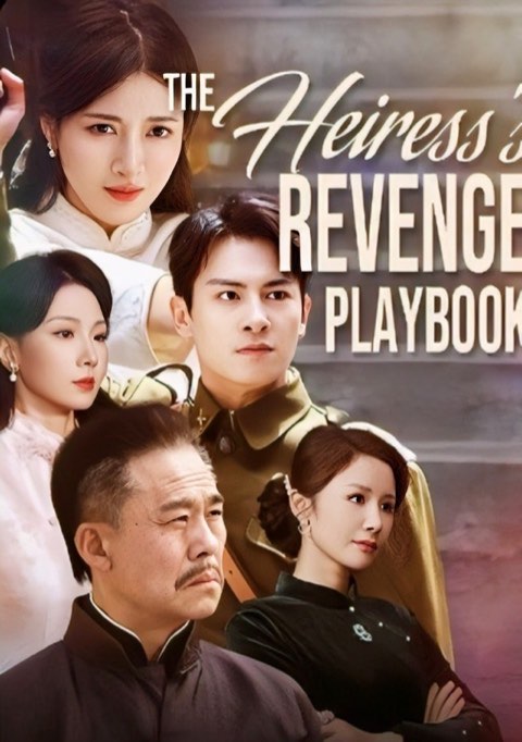 The Heiress’s Revenge Playbook