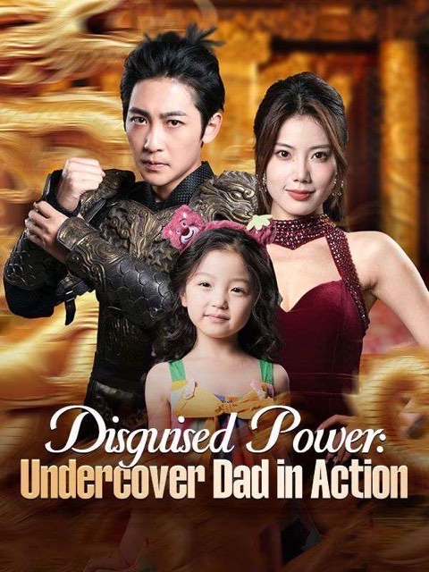 Disguised Power Undercover Dad in Action