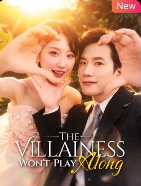 The Villainess Wont Play Along