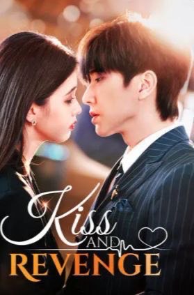 Kiss and Revenge