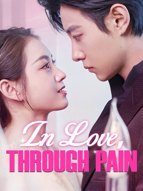In Love Through Pain