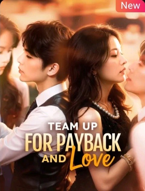 Team Up For Payback and Love
