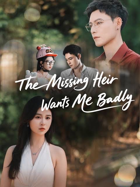 The Misssing Heir Wants Me Badly