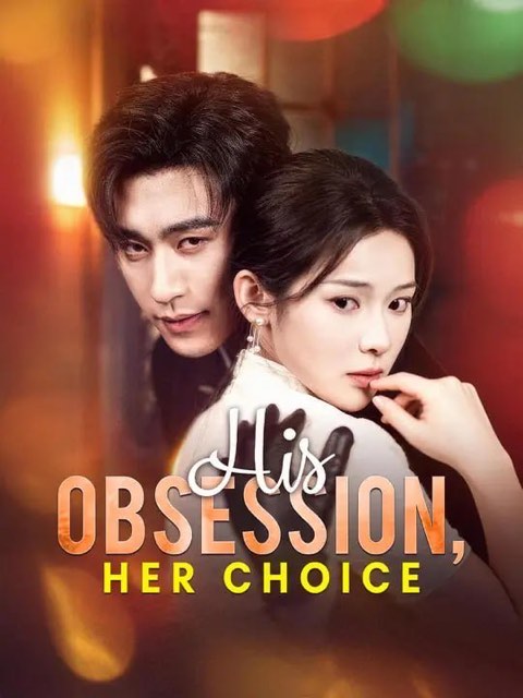 His Obsession Her Choice