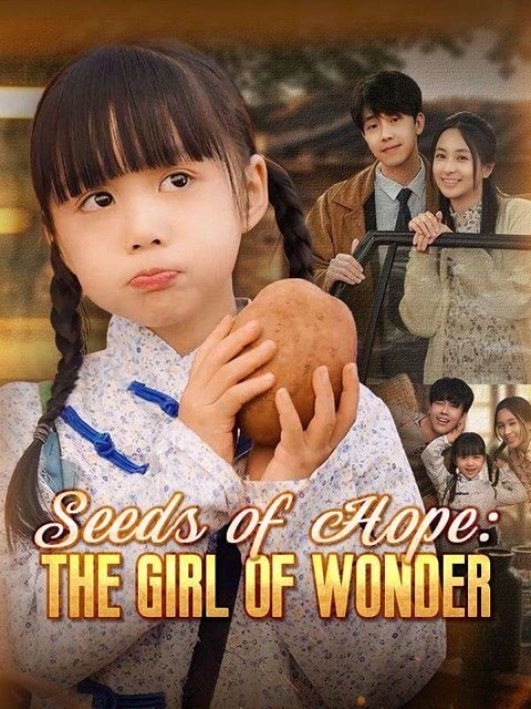 Seeds of Hope The Girl of Wonder