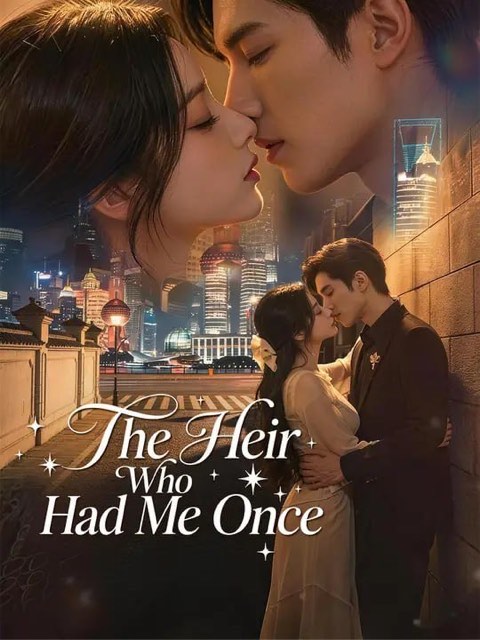 The Heir Who Had Me Once