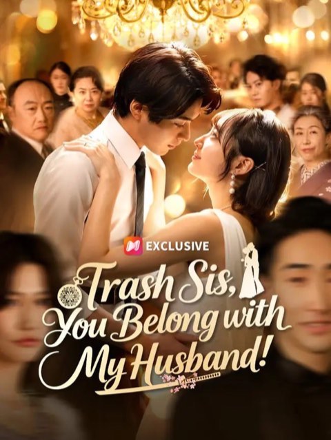 Trash Sis You Belong with My Husband