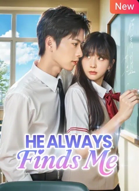 He Always Finds Me