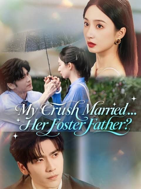 My Crush Married Her Foster Father