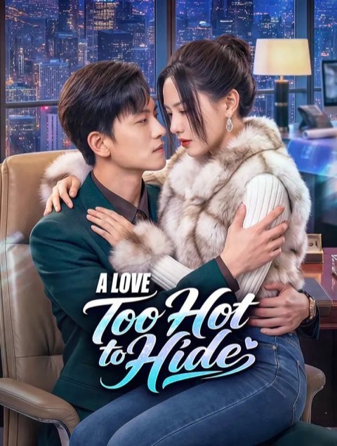 A Love Too Hot to Hide