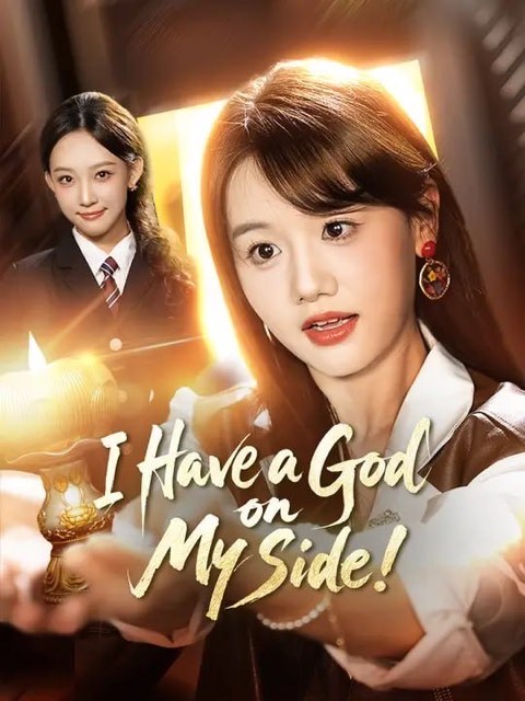 I Have a God on My Side