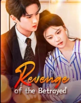 Revenge of the Betrayed