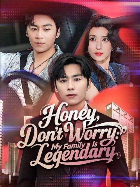 Honey Dont Worry My Family Is Legendary