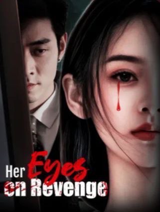 Her Eyes on Revenge