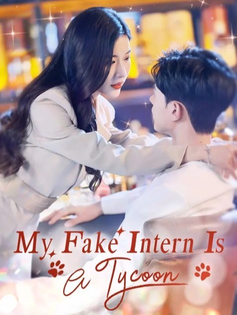 My Fake Intern is a Tycoon