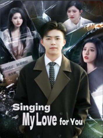 Singing My Love for You