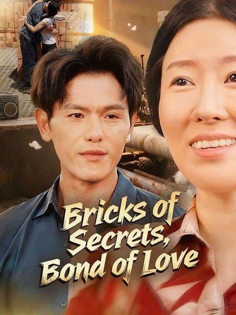 Bricks of Secrets Bond of Love