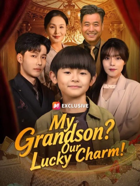 My Grandson Our Lucky Charm
