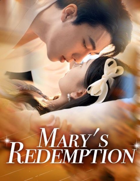 Mary’s Redemption
