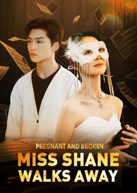 Pregnant And Broken, Miss Shane Walks Away