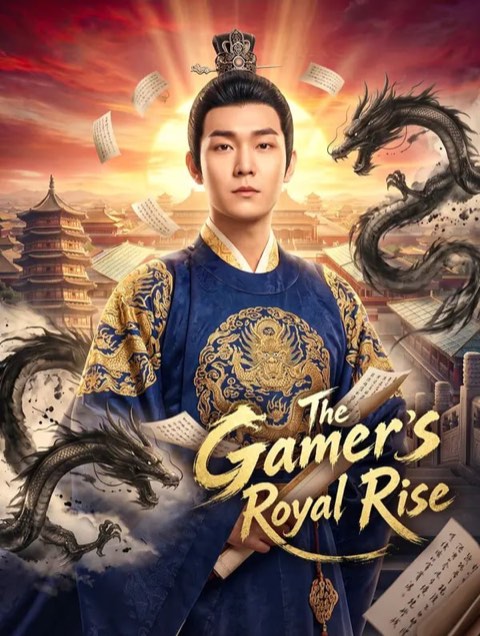 The Gamer’s Royal Rise