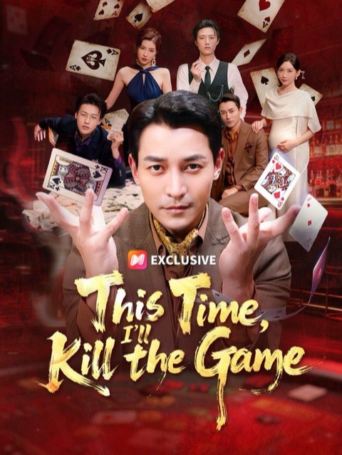 This Time I’ll Kill the Game