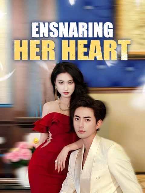 Esnaring Her Heart