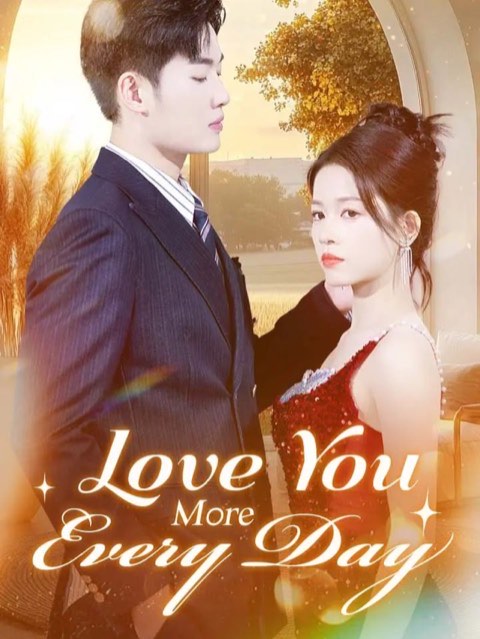 Love You More Every day