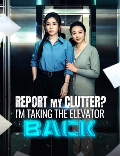 Report My Clutter I’m Taking the Elevator Back