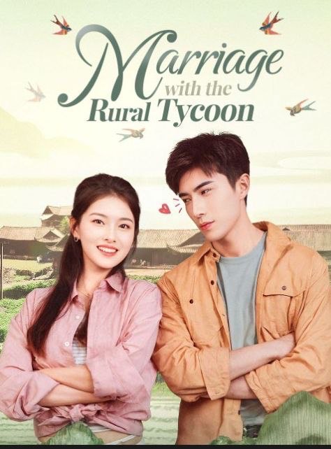 Marriage with the Rural Tycoon