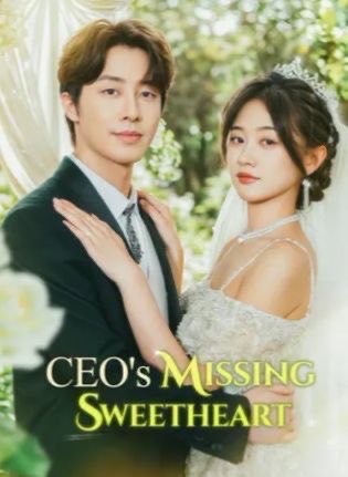 CEO’s Missing Sweetheart