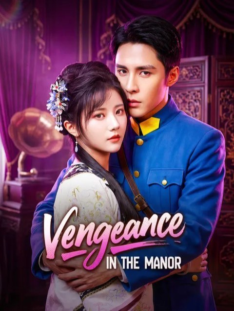 Vengeance in the Manor