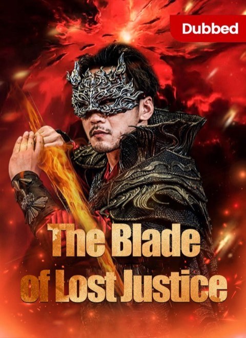 The Blade Of Lost Justice (DUBBED)