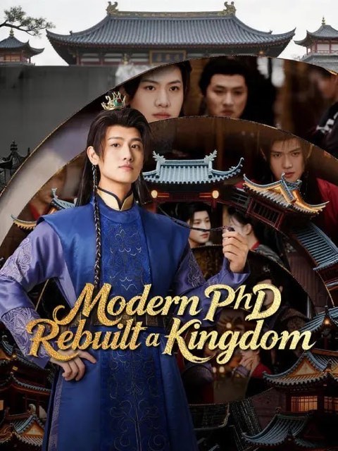 Modern PhD Rebuilt a Kingdom