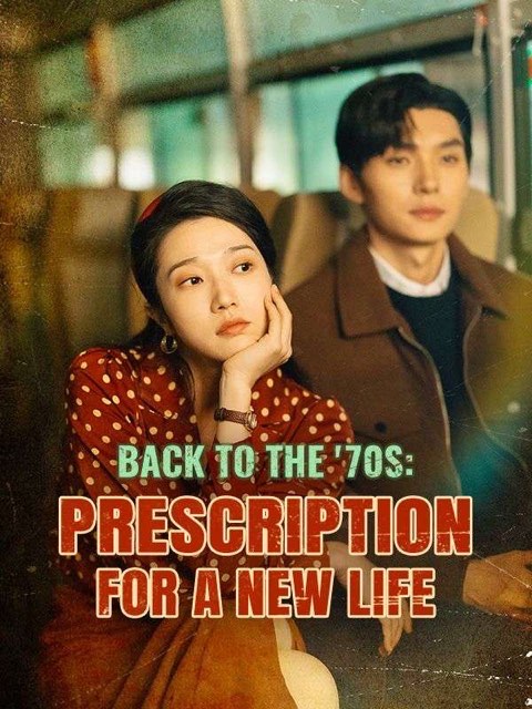 Back to the ’70s: Prescription for a New Life