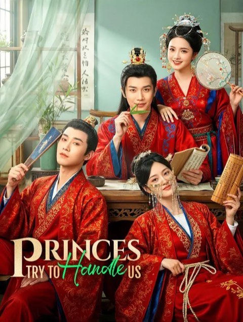 Princes Try to Handle Us