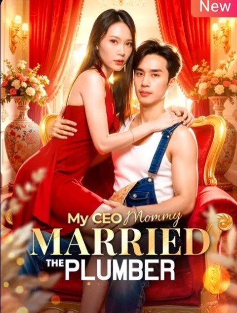 My CEO Mommy Married the Plumber