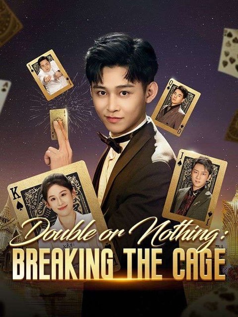 Double or Nothing Breaking the Cage