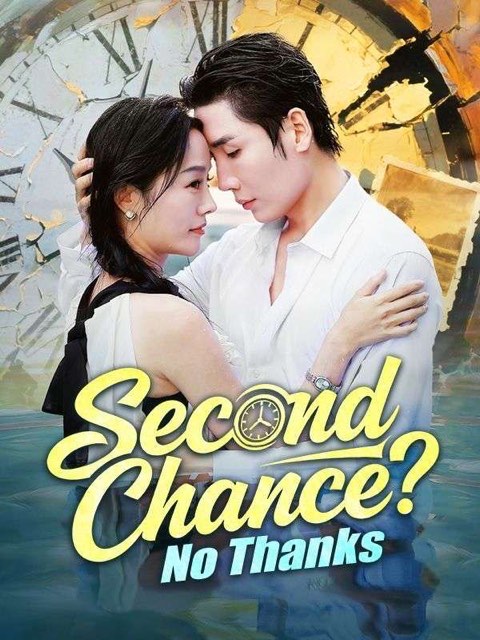Second Chance No Thanks