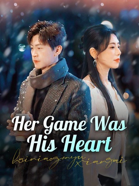 Her Game Was His Heart