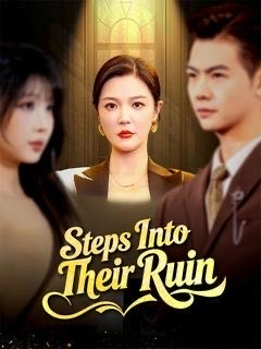 Steps Into Their Ruin