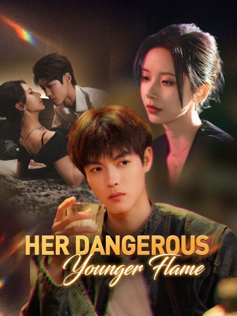 Her Dangerous Younger Flame