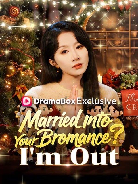 Married Into Your Bromance I’m Out