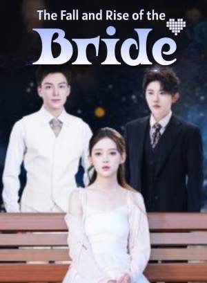The Fall and Rise of The Bride