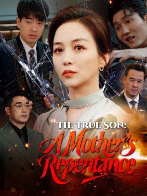 The True Son A Mother’s Repentance