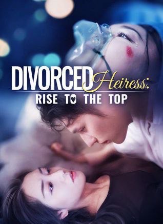 Divorced Heiress Rise To The Top