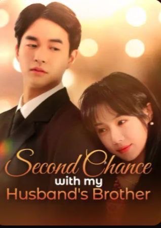 Second Chance with My Husband’s Brother